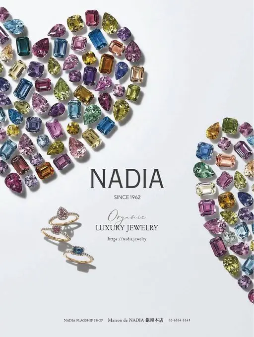 25ans 2026年07月号 NADIA
LUXURY JEWELRY
Organic
htt